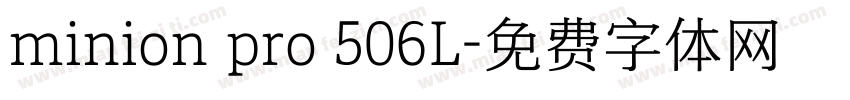 minion pro 506L字体转换